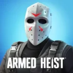 Armed Heist MOD APK